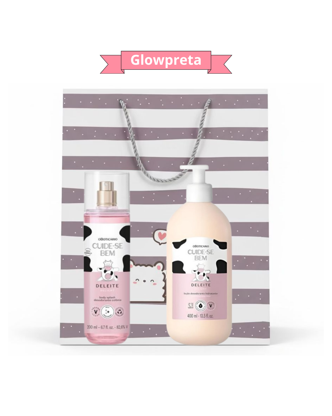 Kit Glowpreta - Cuide-se Bem Deleite